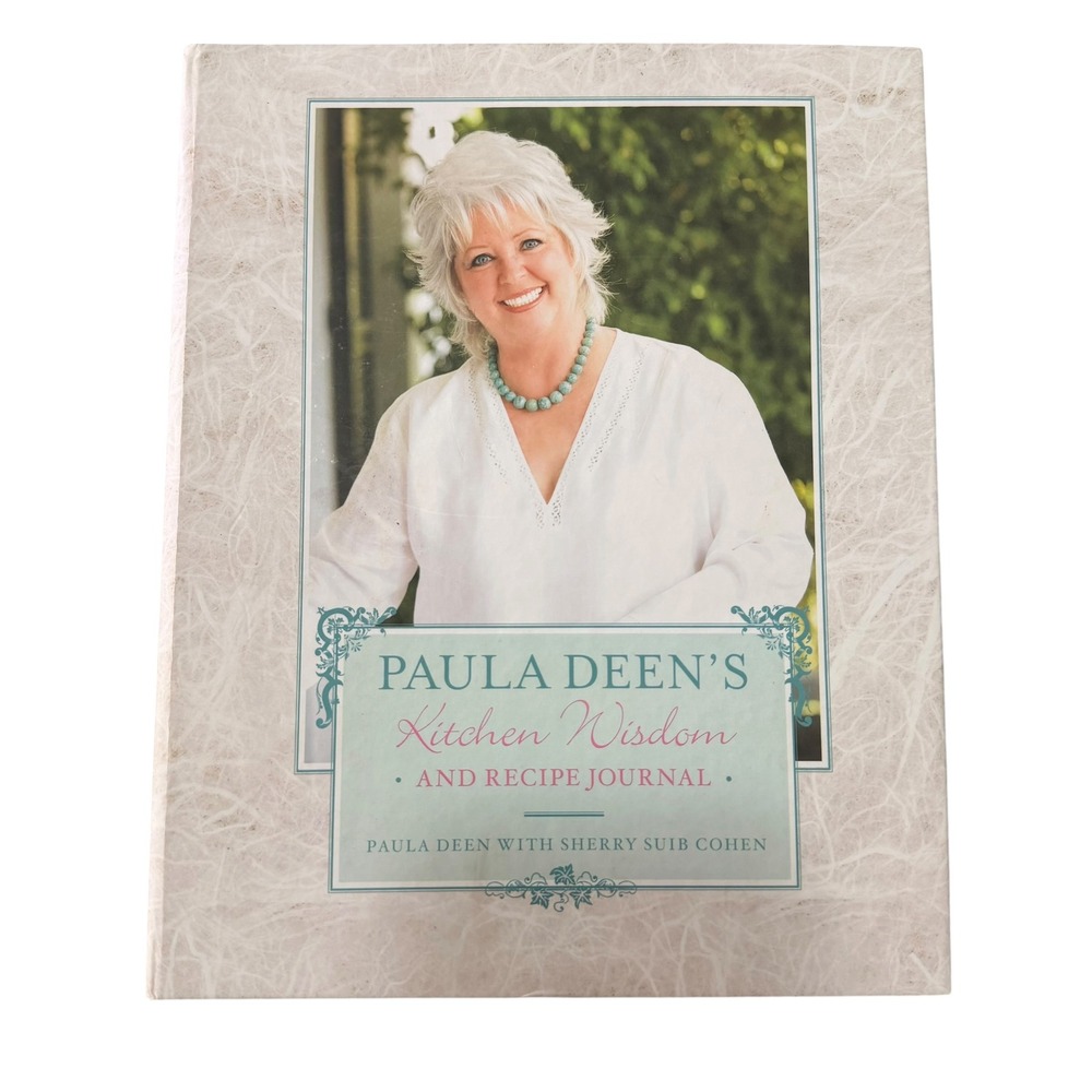 Paula Deen Kitchen Wisdom and Recipe Journal Hardcover 2008 Simon Schuster